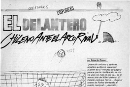 El delantero chileno ante el arco rival  [artículo] Eduardo Rossel.