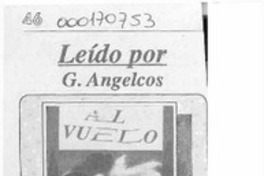 Cantando versos  [artículo] G. Angelcos.