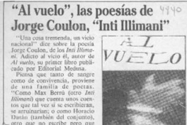"Al vuelo", las poesías de Jorge Coulon, "Inti Illimani"  [artículo].
