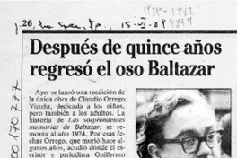 Después de quince años regresó el oso Baltazar  [artículo].