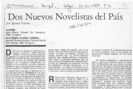 Dos nuevos novelistas del país  [artículo] Ignacio Valente.