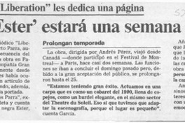 "La Negra Ester" estará una semana más en París  [artículo].
