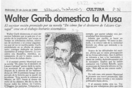 Walter Garib domestica la musa