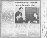 Nicomedes y "Penike", uno al lado del otro  [artículo].