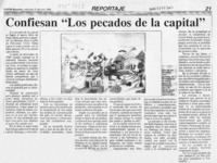 Confiesan "Los pecados de la capital"  [artículo].