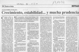 Crecimiento, estabilidad -- y mucha prudencia  [artículo].