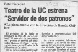 Teatro de la UC estrena "servidor de dos patrones"  [artículo].