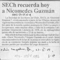 SECH recuerda hoy a Nicomedes Guzmán  [artículo].