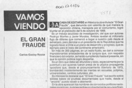 El gran fraude  [artículo] Carlos Godoy Rocca.