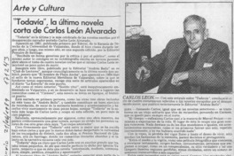 "Todavía", la última novela corta de Carlos León Alvarado  [artículo] Bernardo Soria.