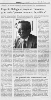 Eugenio Ortega se propuso como una gran meta "pensar de nuevo la política"  [artículo] Oscar Sepúlveda.