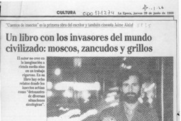 Un libro con los invasores del mundo civilizado, moscos, zancudos y grillos  [artículo] Verónica Waissbluth.