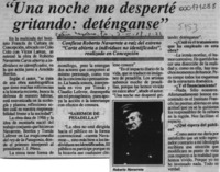 "Una noche me desperté gritando, deténganse"  [artículo].