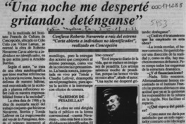 "Una noche me desperté gritando, deténganse"  [artículo].