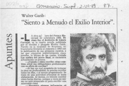 Walter Garib, "Siento a menudo el exilio interior"
