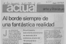 Al borde siempre de una fantástica realidad