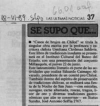 Se supo que --  [artículo].