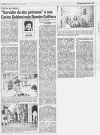 "Servidor de dos patrones" o sea Carlos Goldoni más Ramón Griffero  [artículo] Yolanda Montecinos.