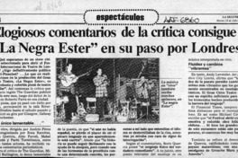Elogiosos comentarios de la crítica consigue "La negra Ester" en su paso por Londres  [artículo].