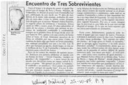 Encuentro de tres sobrevivientes  [artículo] Raúl Morales Alvarez.