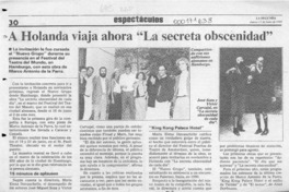 A Holanda viaja ahora "La secreta obscenidad"  [artículo].