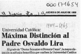 Máxima distinción al padre Osvaldo Lira  [artículo].