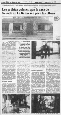 Los artistas quieren que la casa de Neruda en La Reina sea para la cultura