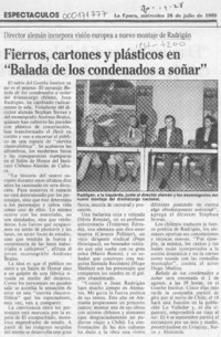 Fierros, cartones y plásticos en "Balada de los condenados a soñar"  [artículo].