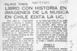 Libro con historia en imágenes de la música en Chile edita la UC  [artículo].