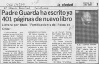 Padre Guarda ha escrito ya 401 páginas de nuevo libro