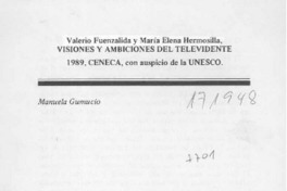 Visiones y ambiciones del televidente  [artículo] Manuela Gumucio.