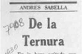 De la ternura  [artículo] Andrés Sabella.