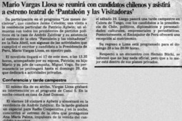 Mario Vargas Llosa se reunirá con candidatos chilenos y asistirá a estreno teatral de "Pantaleón y las visitadoras"