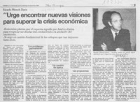 "Urge encontrar nuevas visiones para superar la crisis económica"  [artículo].