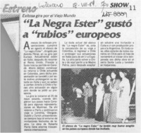 "La Negra Ester" gustó a "rubios" europeos