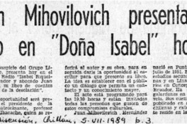 Juan Mihovilovic presenta libro en "Doña Isabel" hoy  [artículo].