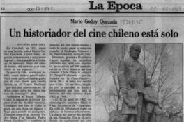Un historiador del cine chileno está solo  [artículo] Antonio Martínez.