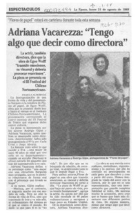 Adriana Vacarezza, "Tengo algo que decir como directora"  [artículo] Pamela Albornoz.