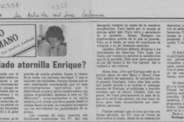 Para qué lado atornilla Enrique?