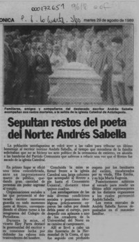 Sepultan restos del poeta del Norte, Andrés Sabella  [artículo].