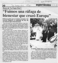 "Fuimos una ráfaga de bienestar que cruzó Europa"  [artículo].