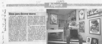 Ideas para decorar muros  [artículo].