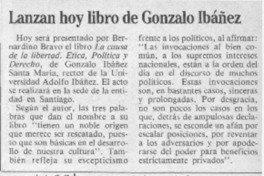 Lanzan hoy libro de Gonzalo Ibáñez  [artículo].