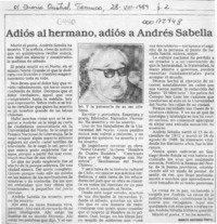 Adiós al hermano, adiós a Andrés Sabella  [artículo] Marco Antonio Pinto.