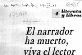 El narrador ha muerto, viva el lector  [artículo] Oscar Hahn.