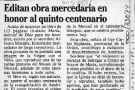 Editan obra mercedaria en honor al quinto centenario  [artículo].