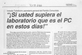 "Si usted supiera el laboratorio que es el PC en estos días!"  [artículo] Pablo Azócar.