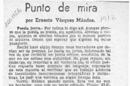 Punto de mira  [artículo] Ernesto Vásquez Méndez.