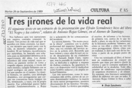 Tres jirones de la vida real  [artículo] Efraín Szmulewicz.