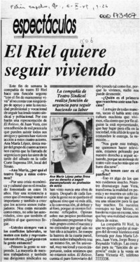 El Riel quiere seguir viviendo  [artículo].